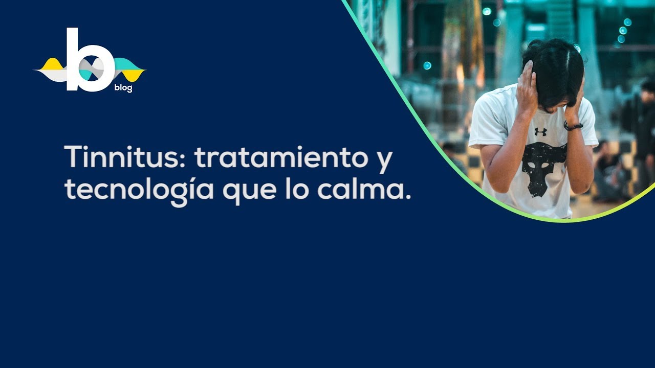 Tinnitus tratamiento y tecnología que lo calma ⋆ Visualfy